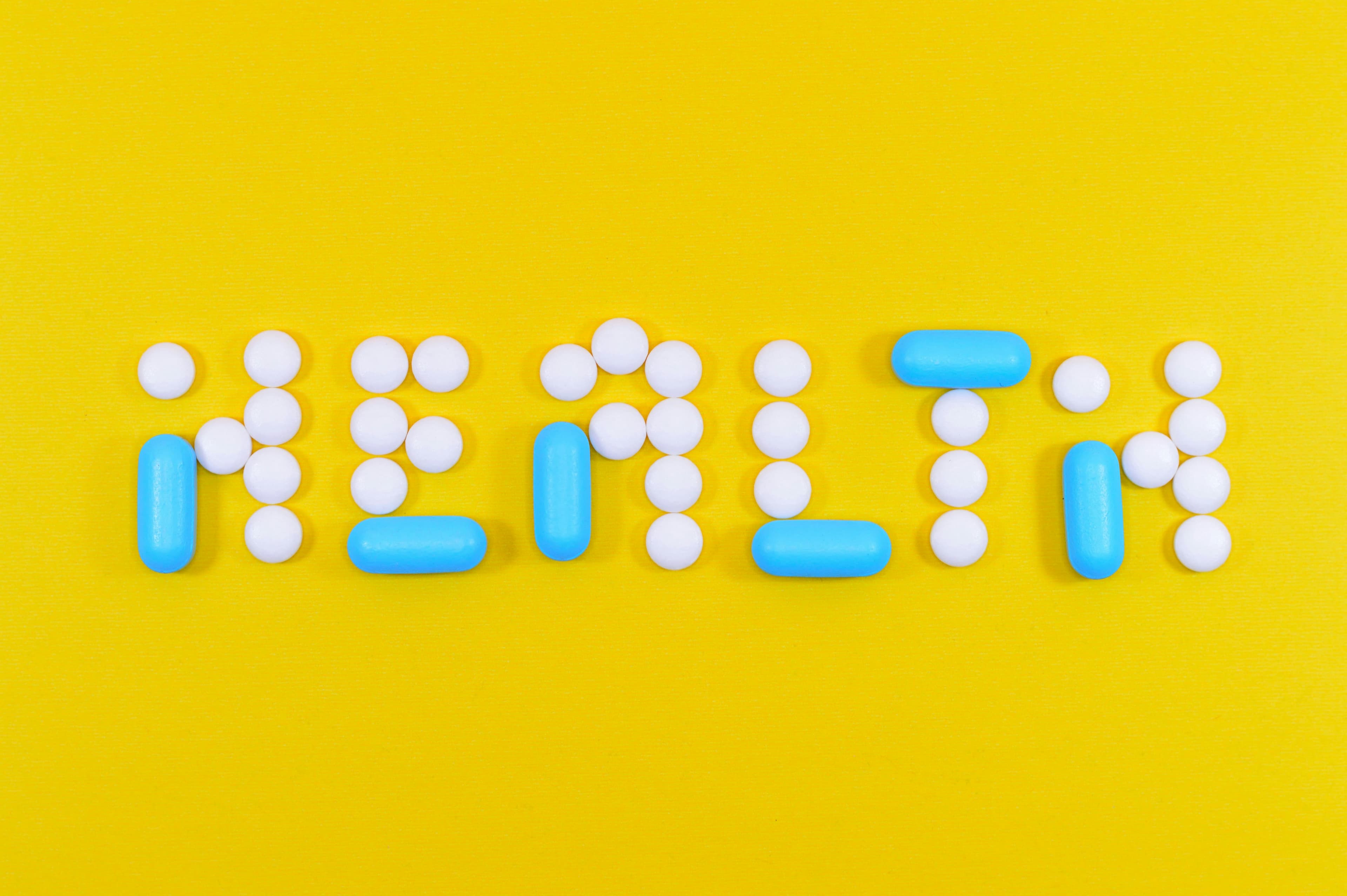 Health spelled with pills representing our commitment to your well-being
